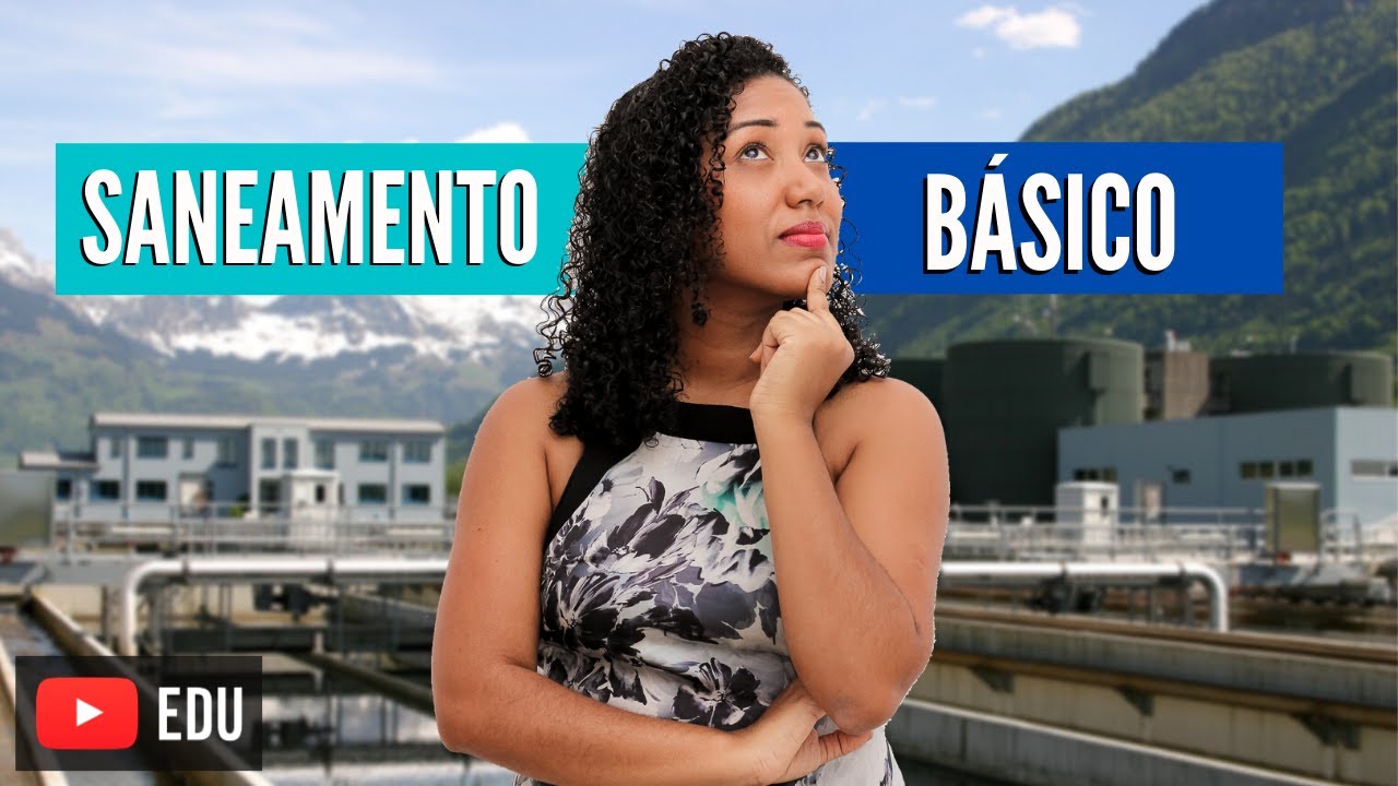 Aula Saneamento Básico - Mais Ciências - EF2