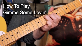 &#39;Gimme Some Lovin&#39; Blues Brothers Guitar Lesson (Originally by The Spencer Davis Group)