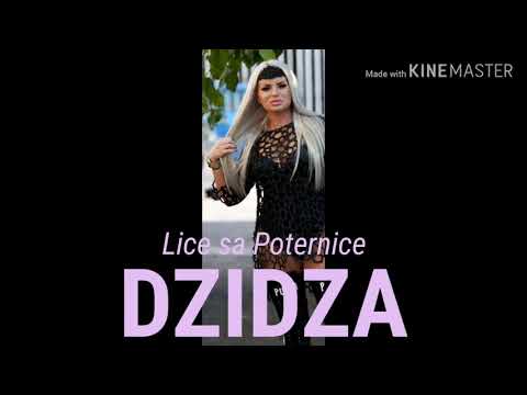 Dzidza - Lice sa Poternice - (Audio 2015)