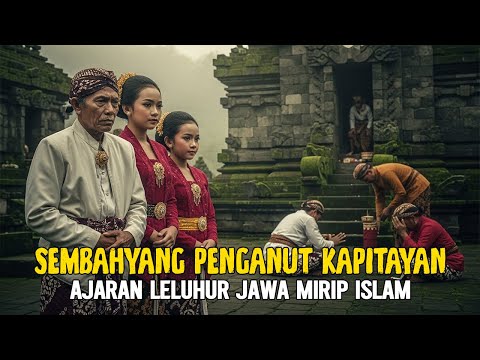 sembayang penganut agama kapitayan sangat mirip dengan islam