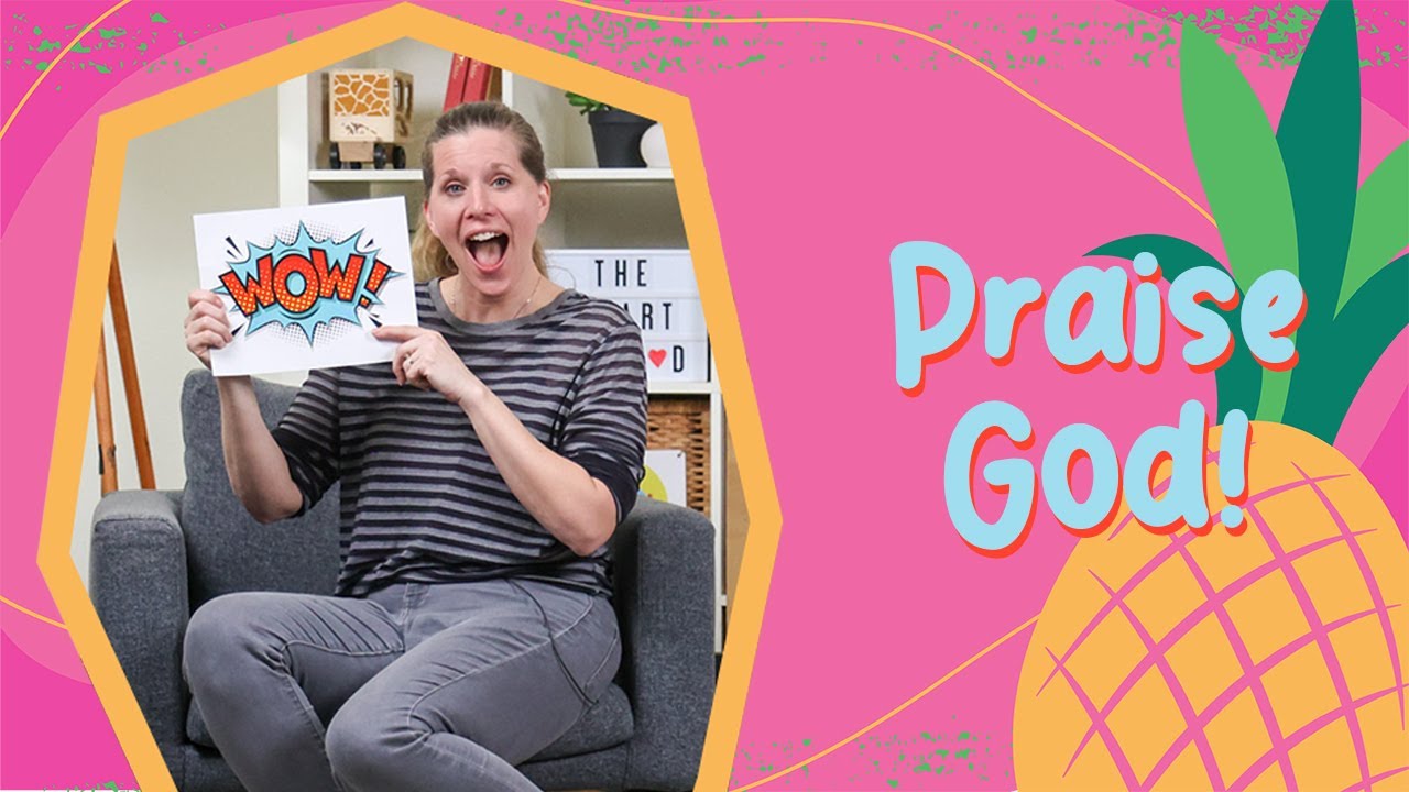 Praise God! | Younger Kids