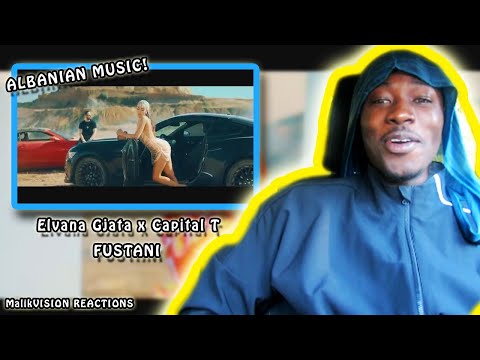 Albanian Music REACTION! Elvana Gjata x Capital T - Fustani Reaction! | MalikVISION