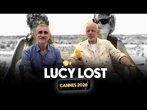 CANNES 2026 - Interview x LUCY LOST (Olivier Clert & Marc du Pontavice)