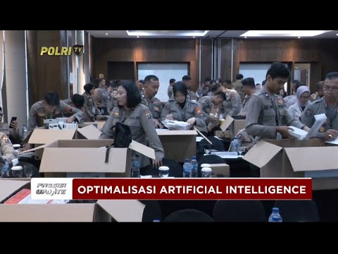 PRESISI UPDATE : OPTIMALISASI ARTIFICIAL INTELLIGENCE 10/09/2024 16.00