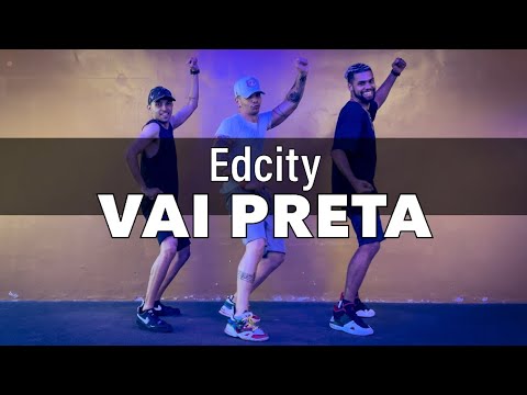Vai preta - Edcity COREOGRAFIA Pabinho