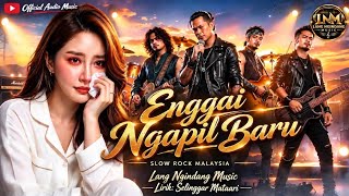 Download lagu Enggai Ngapil Baru -  Lyric Video mp3