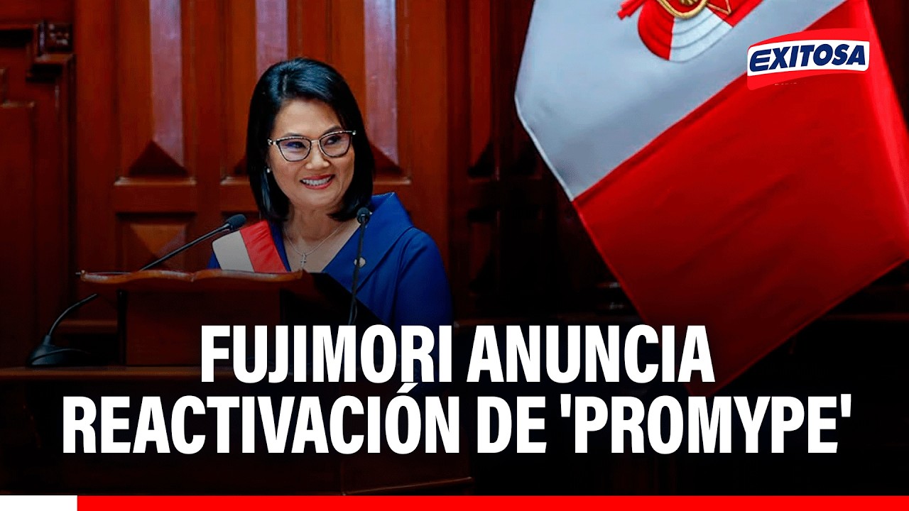 🔴🔵 Fujimori anuncia reactivación de 'Promype' y ampliación de acceso al crédito a través de Cofide