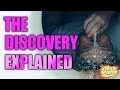 THE DISCOVERY Explained