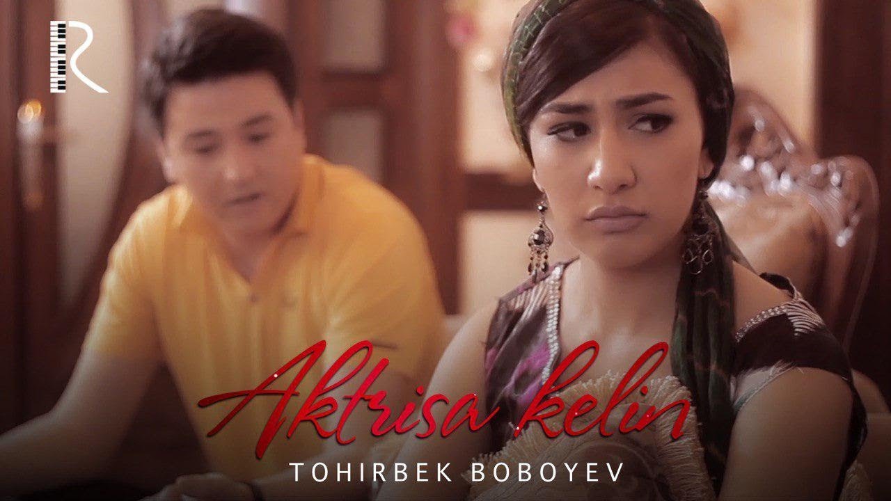Постер клипа Тохирбек Бобоев - Актриса келин