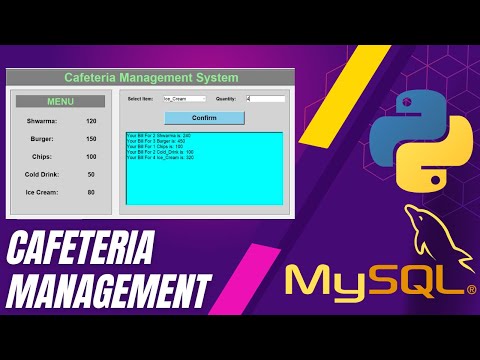 Python Projects Tkinter Gui Cafeteria Management System With Mysql Tutorial