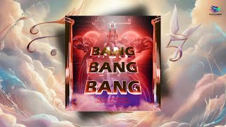 Download lagu Bang Bang Bang (ALEXA, DEKA, AKEEY EDIT) Sound BRAVY MARAPTHON mp3