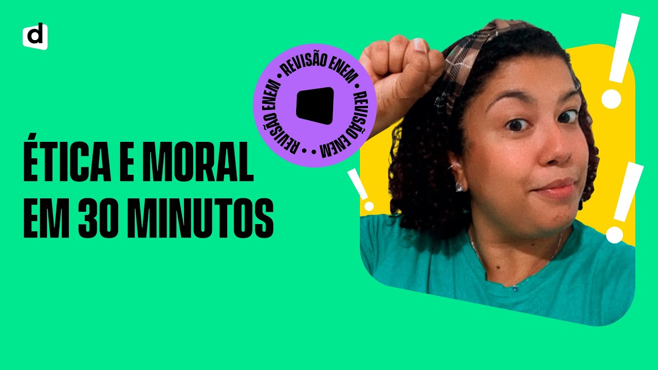 #REVISÃOENEM | ETICA E MORAL em 30 minutos