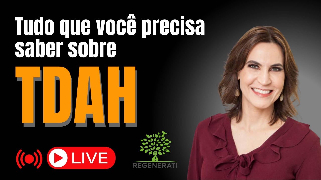 TDAH - O Que é, Causas, Sintomas, Diagnóstico e Tratamento para TDAH
