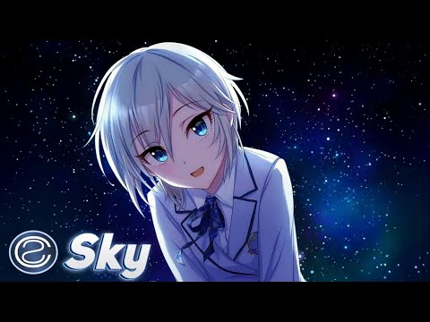 Sky (Nightcore) - Poylow, Sary & PYLW