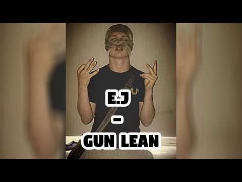 (D11) E.J - Gun Lean [Official Audio]
