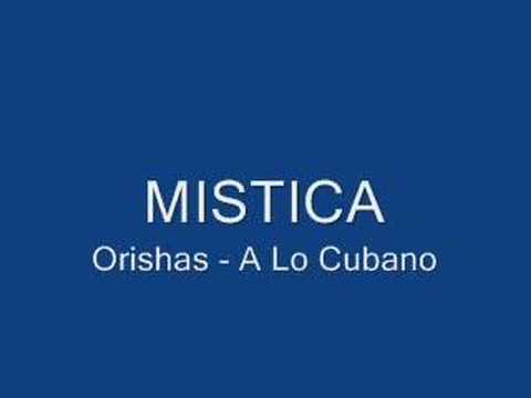 MISTICA - Orishas