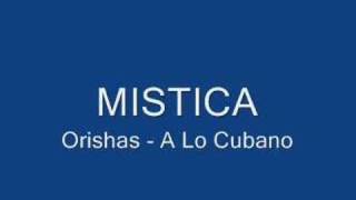 MISTICA - Orishas