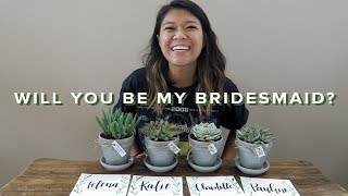 will you be my bridesmaid? 💖 diy gifts + asking the ladies!