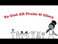 The Sing Team Kids // To God All Praise And Glory // (Official Lyric Video)