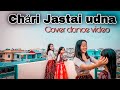 Chari Jastai udna paye Cover dance video |Melina Rai |Y.D.S