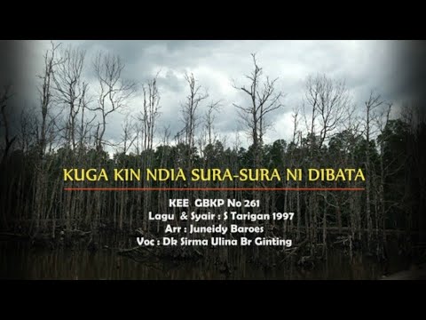 KEE GBKP No 261 KUGA NGE NDIA SURA-SURA NI DIBATA (2 BAIT VOCAL & 2 BAIT INSTRUMENTALIA)