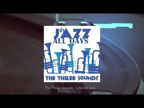 Jazz All Days: The Three Sounds