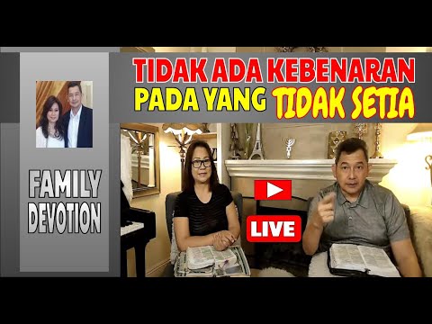 Bagaimana bisa mengetahui kehidupan anak Tuhan dan hamba Tuhan yang benar?🔴Family Devotion Day 444