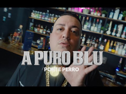 PONTE PERRO - A PURO BLU (Perreo Malandraje) (Prod El Shura, Dj Juan)