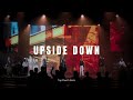 Upside Down Official Music Video 新店行道會音樂 TopWorship