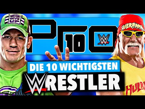 Die 10 wichtigsten Wrestler der WWE Geschichte | Pro10