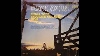 Hank Snow - She Wears My Ring