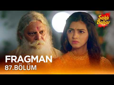 Saklı Bahar Hint Dizisi 87. Bölüm Fragmanı