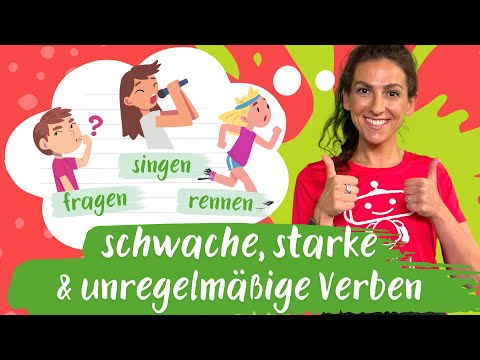 Starke Verben – schwache Verben – unregelmäßige Verben | Deutsch - Grammatik | Silicon Valley Kids