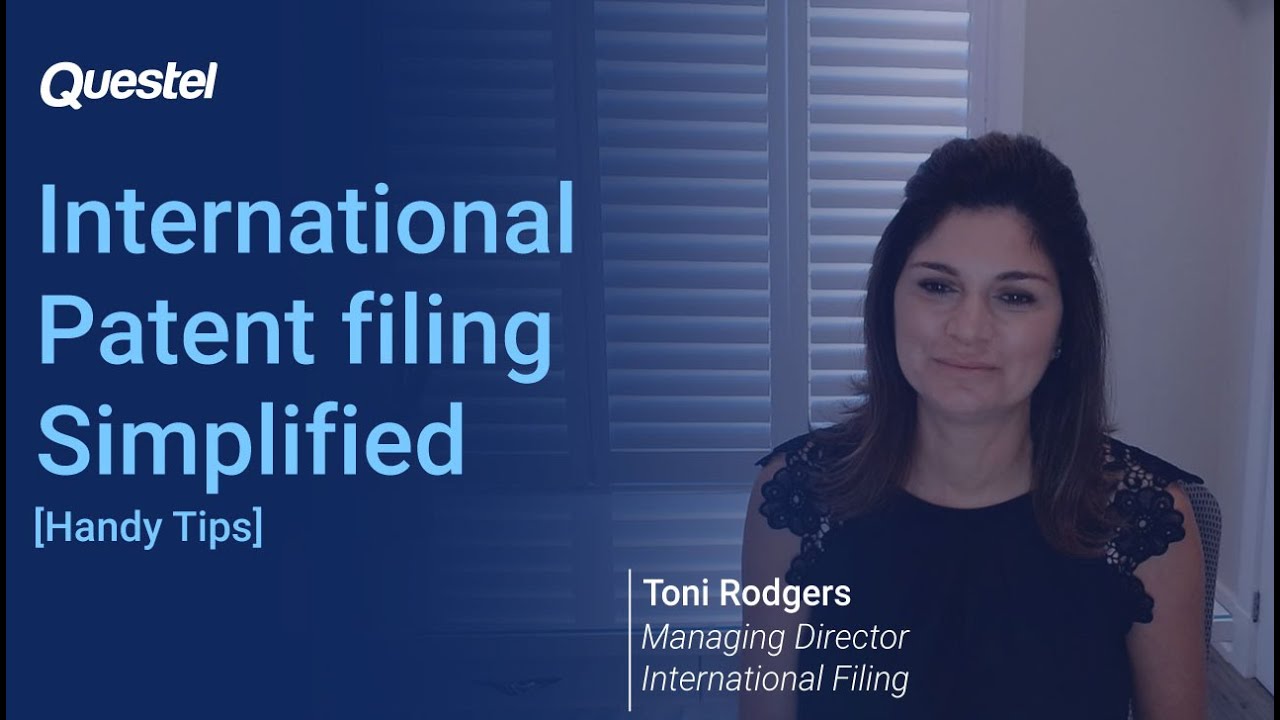 [Handy Tips] International Patent Filing Simplified with Toni Rodgers