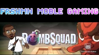 Bomb squad mobile gaming | #1 Tutorial