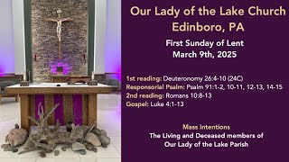 Our lady of the Lake Edinboro- First Sunday of Lent (March 9th, 2025)