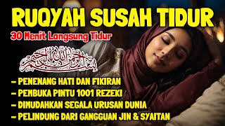 Download lagu Ruqyah Susah Tidur Malam Gangguan Tidur Bacaan Penenang Hati & Fikiran Dijauhkan dari Gangguan Jin mp3 Download lagu Ruqyah Susah Tidur Malam Gangguan Tidur Bacaan Penenang Hati & Fikiran Dijauhkan dari Gangguan Jin mp3
