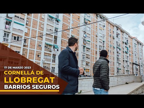 BARRIOS SEGUROS | Cornellá de Llobregat