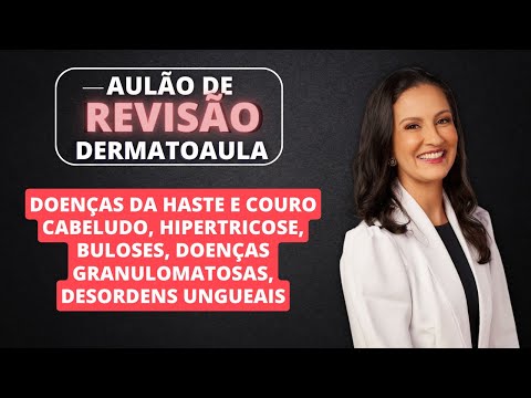 Aulão de revisão Dermatoaula - Prova do TED