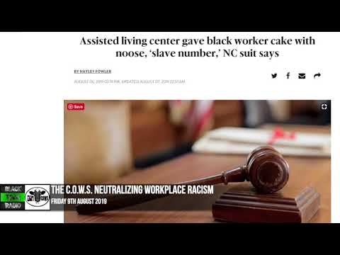 The C.O.W.S.  Neutralizing Workplace Racism 09.08.2019