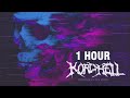 KORDHELL - MURDER IN MY MIND [1 HOUR]