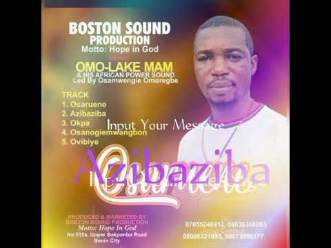 Azibaziba by Omoleke man 🔥