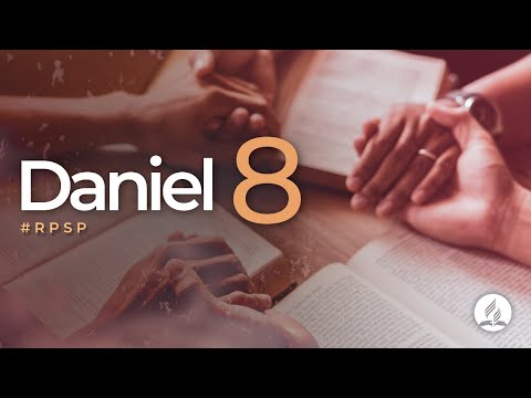 Daniel 8 -  Reavivados Por Su Palabra | #RPSP