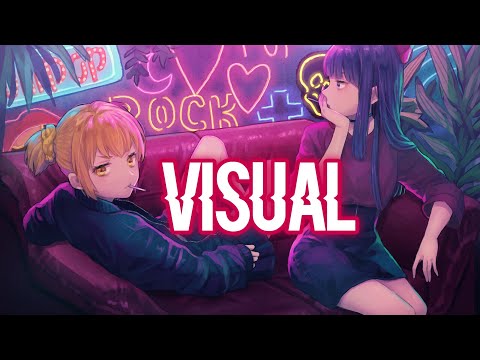 Nightcore - Visual [lyrics]