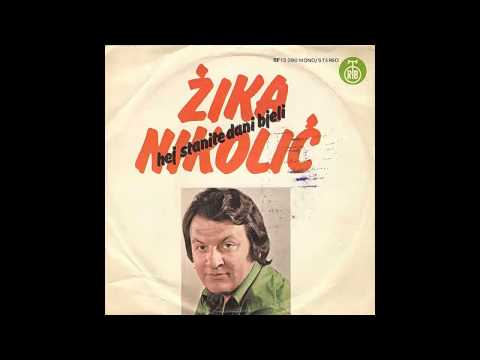 Zika Nikolic - Daj mi ruku pomirenja - (Audio 1975) HD