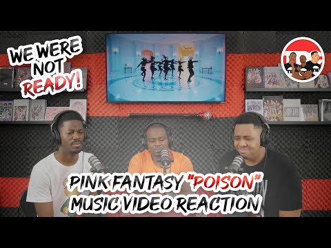 PINK FANTASY "Poison" Music Video Reaction