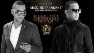 Don Omar Ft Daddy Yankee - Miss Independent LETRA REGGAETON 2010