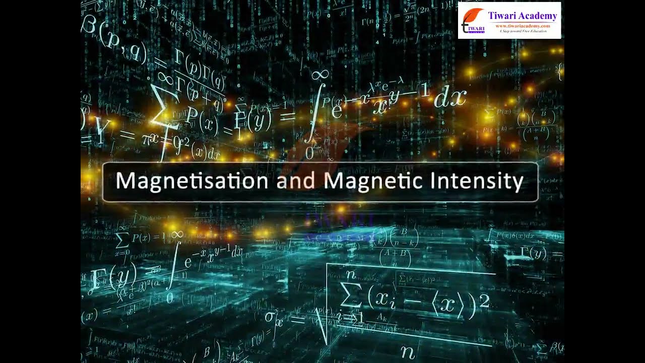 Class 12 Physics Chapter 5 Magnetism and Matter - Magnetisation and Magnetic Intensity