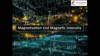 Class 12 Physics Chapter 5 Magnetism and Matter - Magnetisation and Magnetic Intensity