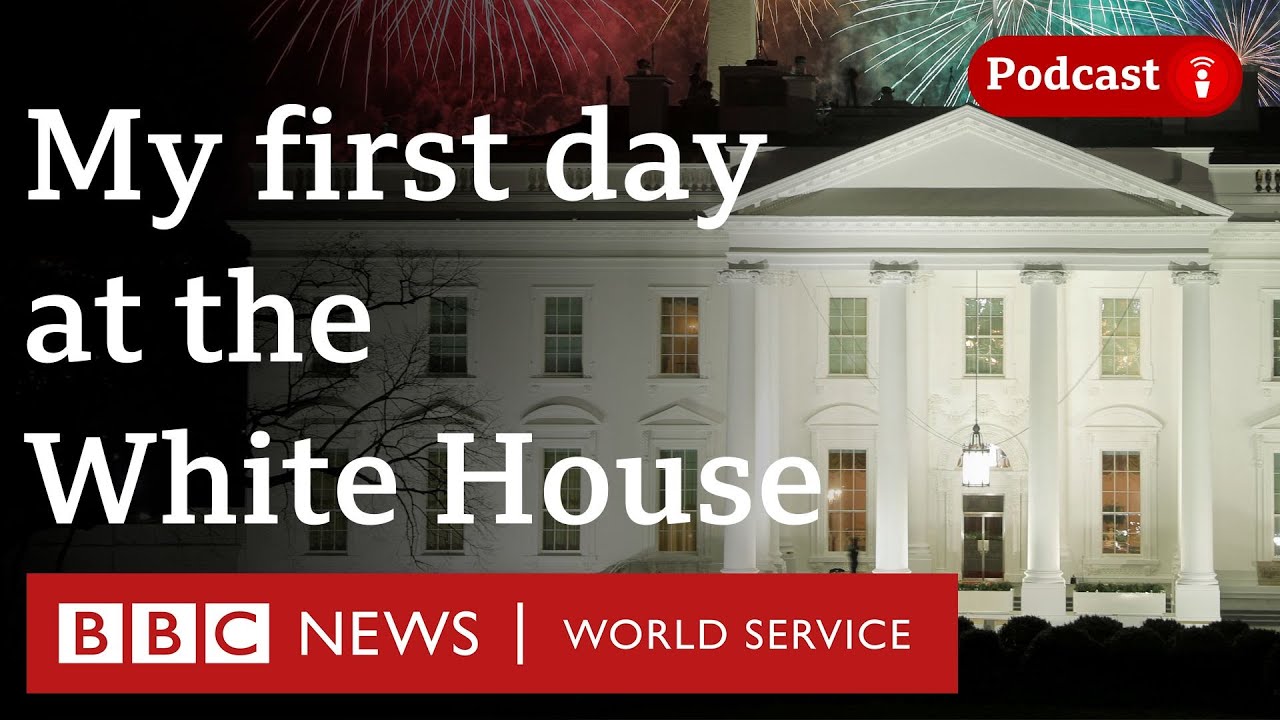 Inside the White House on inauguration day - The Global Story podcast, BBC World Service